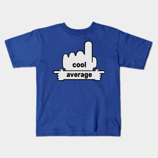 Hands Pointing - Text Art - Cool and Average Kids T-Shirt